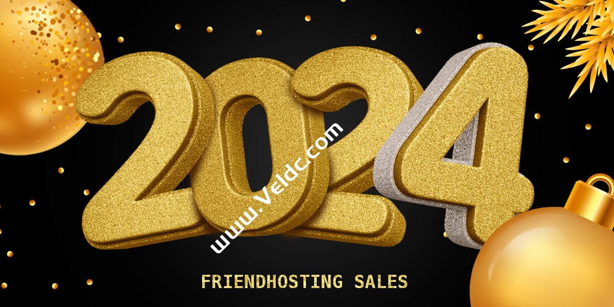 Friendhosting：新年促销，全场VPS主机6折月付€1.7起，100Mbps不限流量，可选日本/美国/欧洲等13个机房